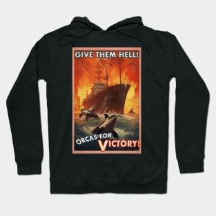 ORCAS FOR VICTORY! Hoodie